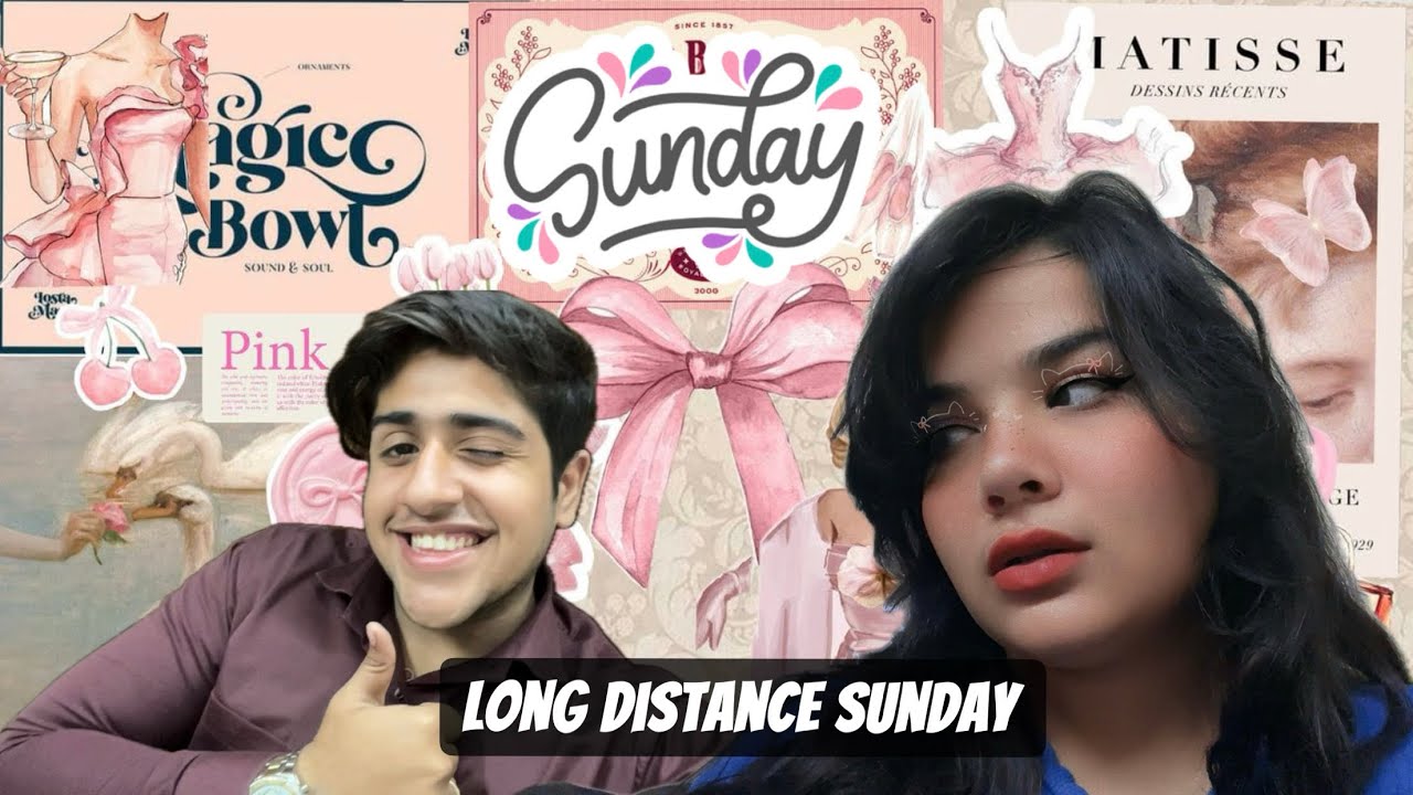 Long distance relationship Sunday |  long distance love 