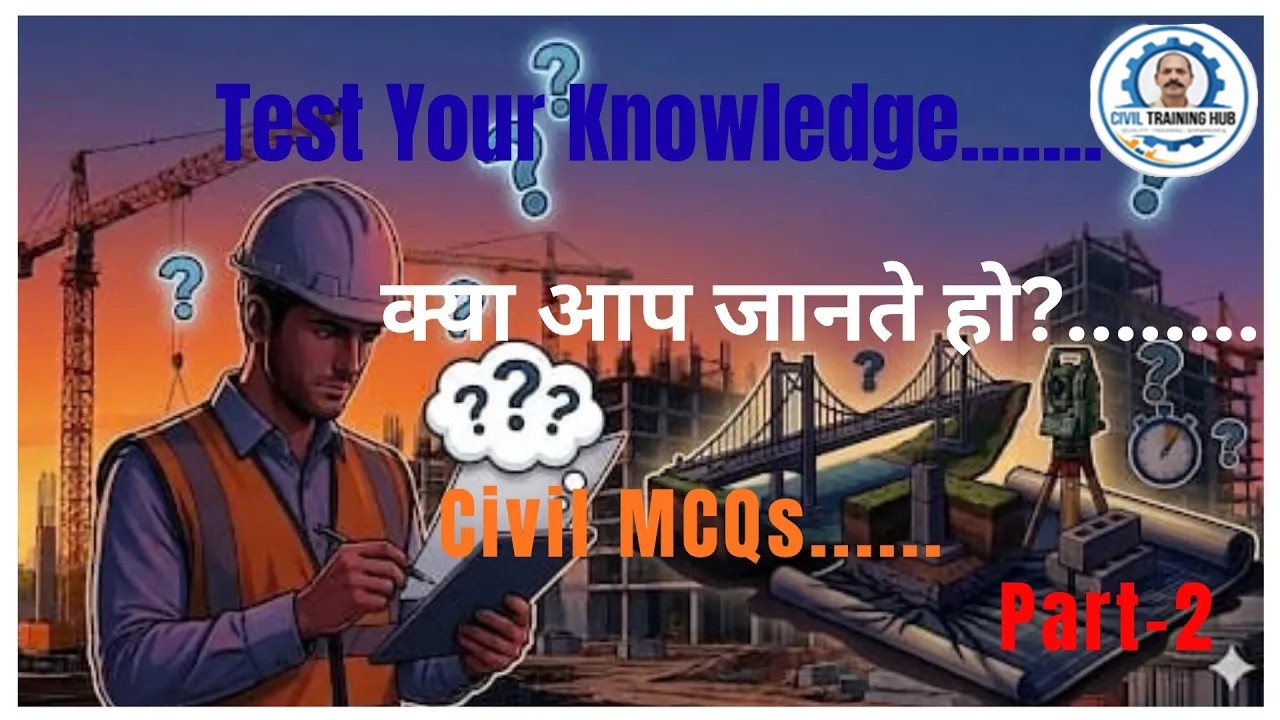 Civil Construction MCQs-Part-2        #civil #construction #training #hindi 