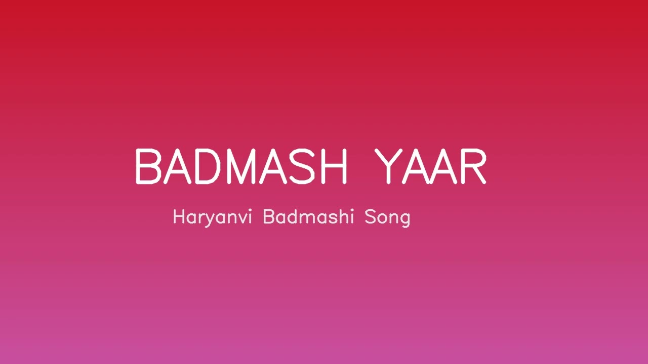 Badmash yaar song   #yogesh saini   #haryanvisong  #badmashisong 