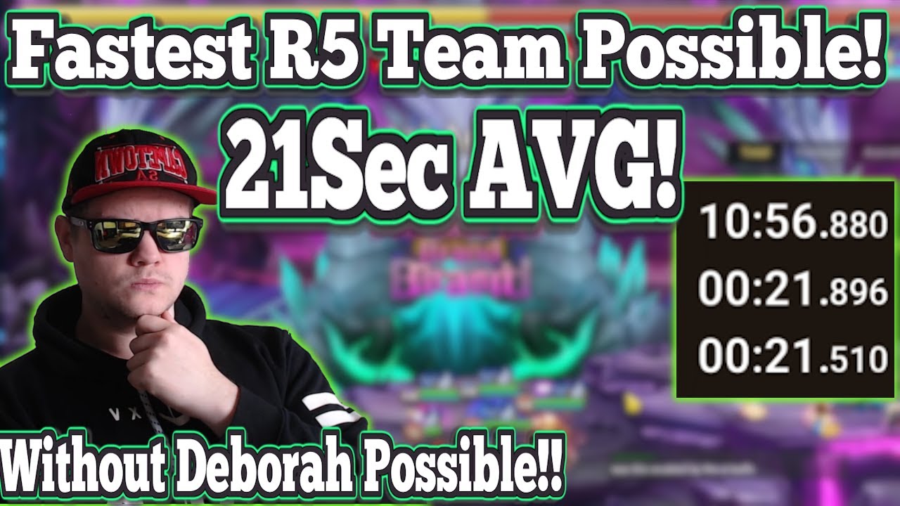21Second AVG R5! 99.9% Consistent! Works without Deborah - Summoners War