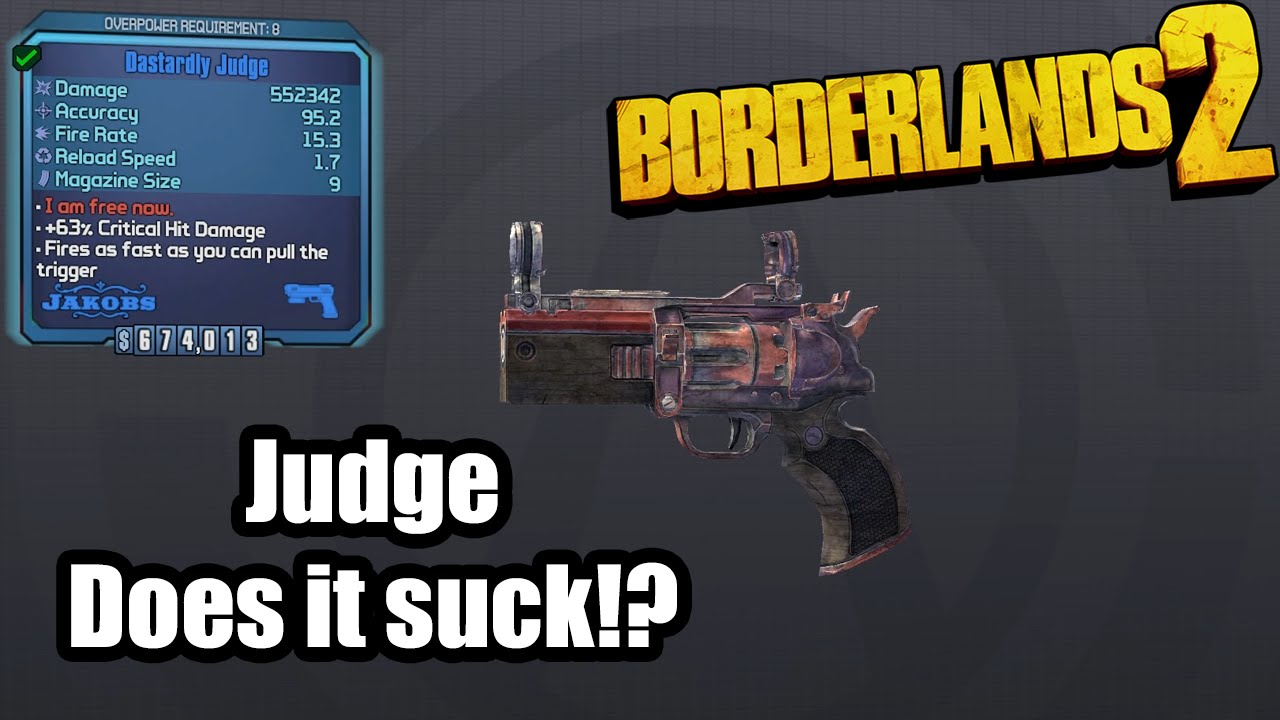 Borderlands 2: Judge - Does it suck!?
