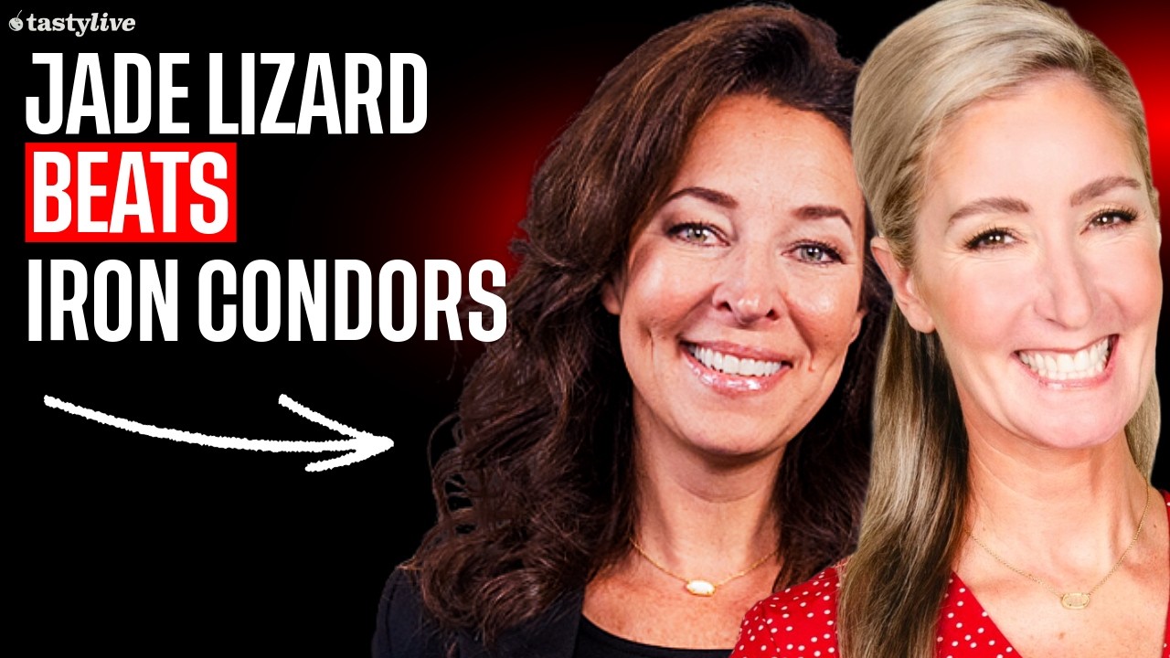 Most Options Traders Use Iron Condors in This Market. Liz and Jenny Say The Jade Lizard Beats It.