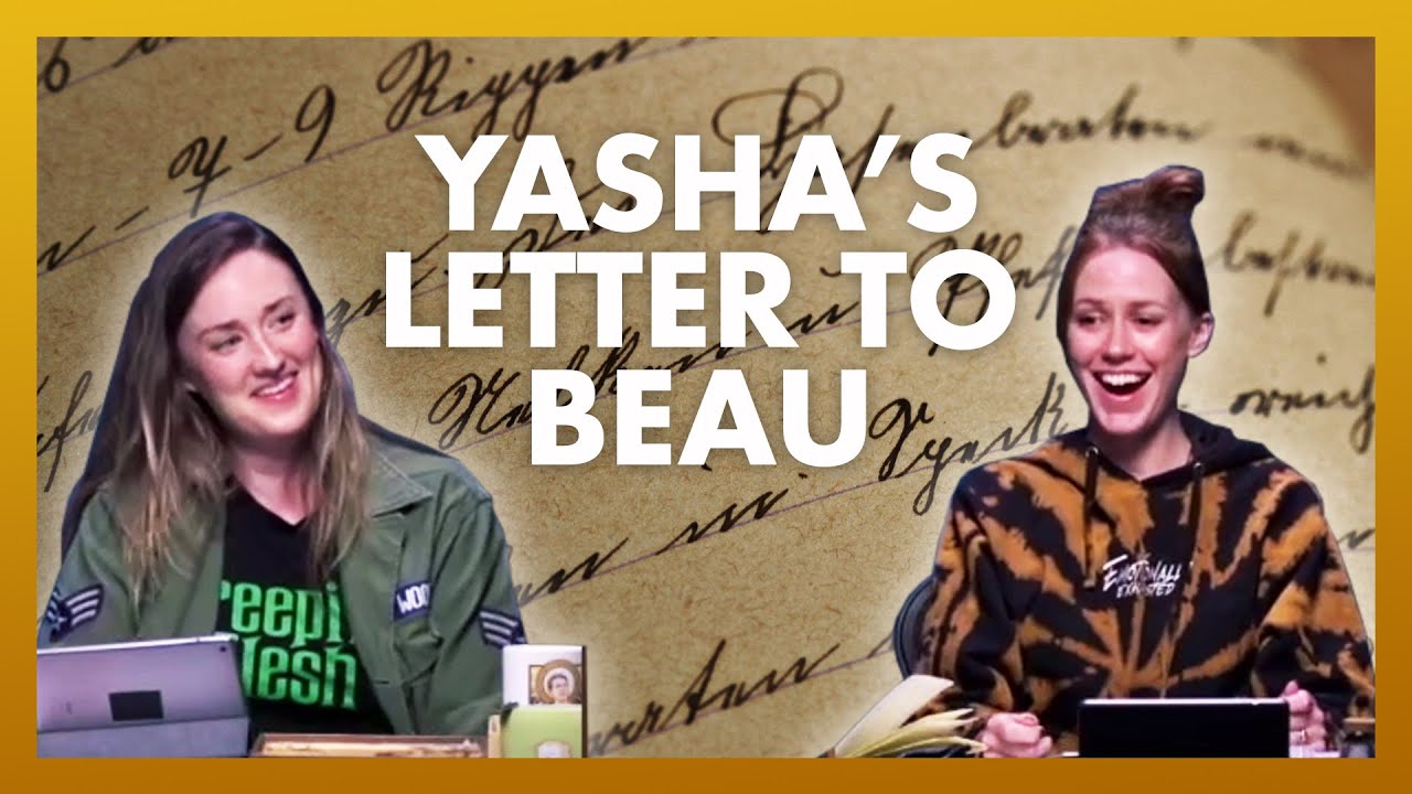 Yasha's Letter | A Beauregard Lionett Case Study | Critical Role