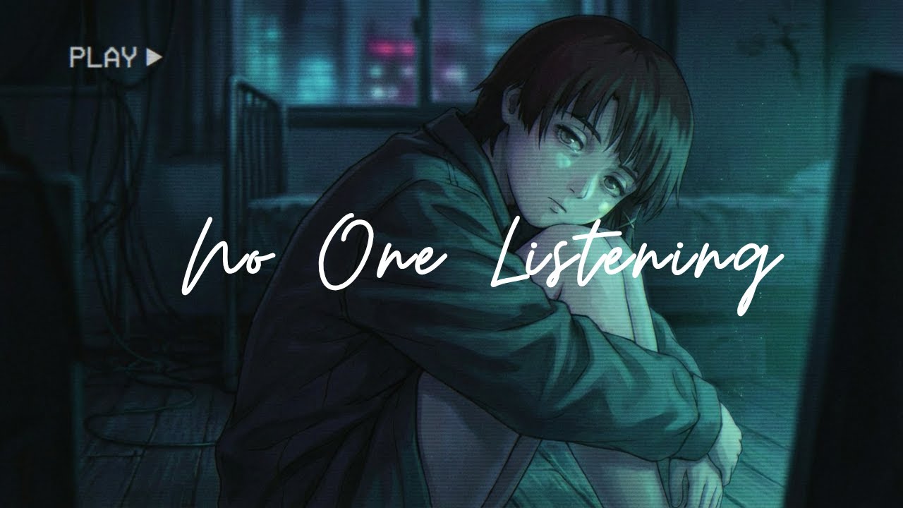 No One Listening
