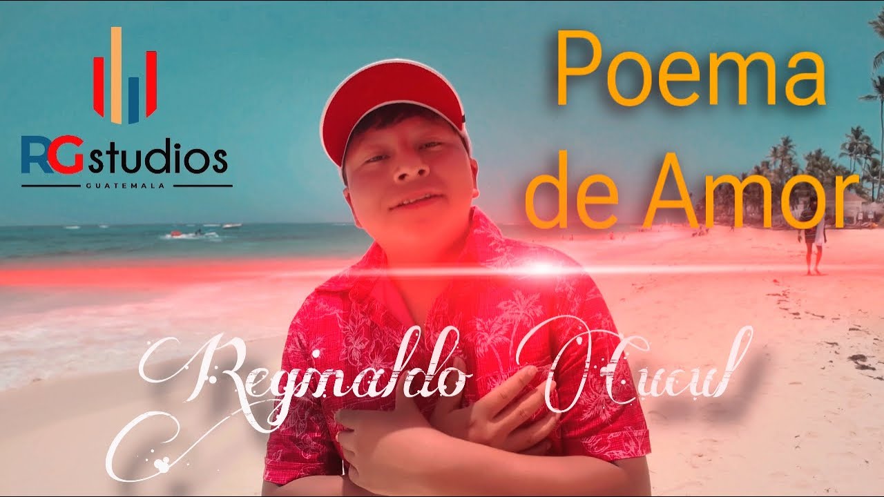 Poema de amor / Reginaldo Cucul, desde República Dominicana 😍