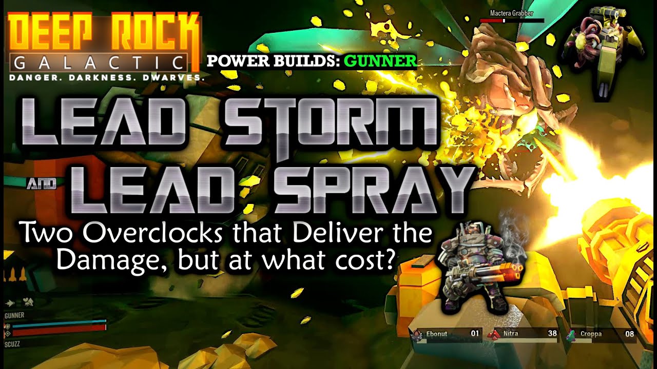 Lead Storm & Lead Spray | Power Builds #15 | Gunner | Deep Rock Galactic