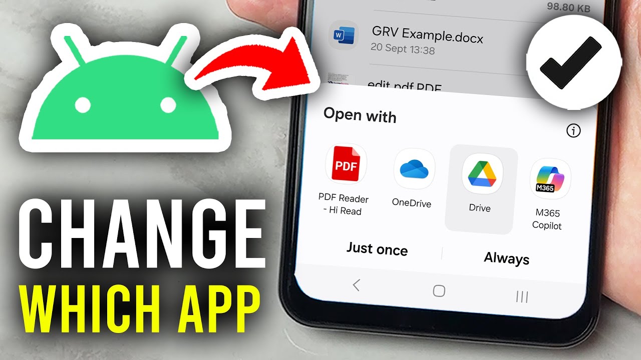 How To Change Which Apps Open File On Android - Step By Step