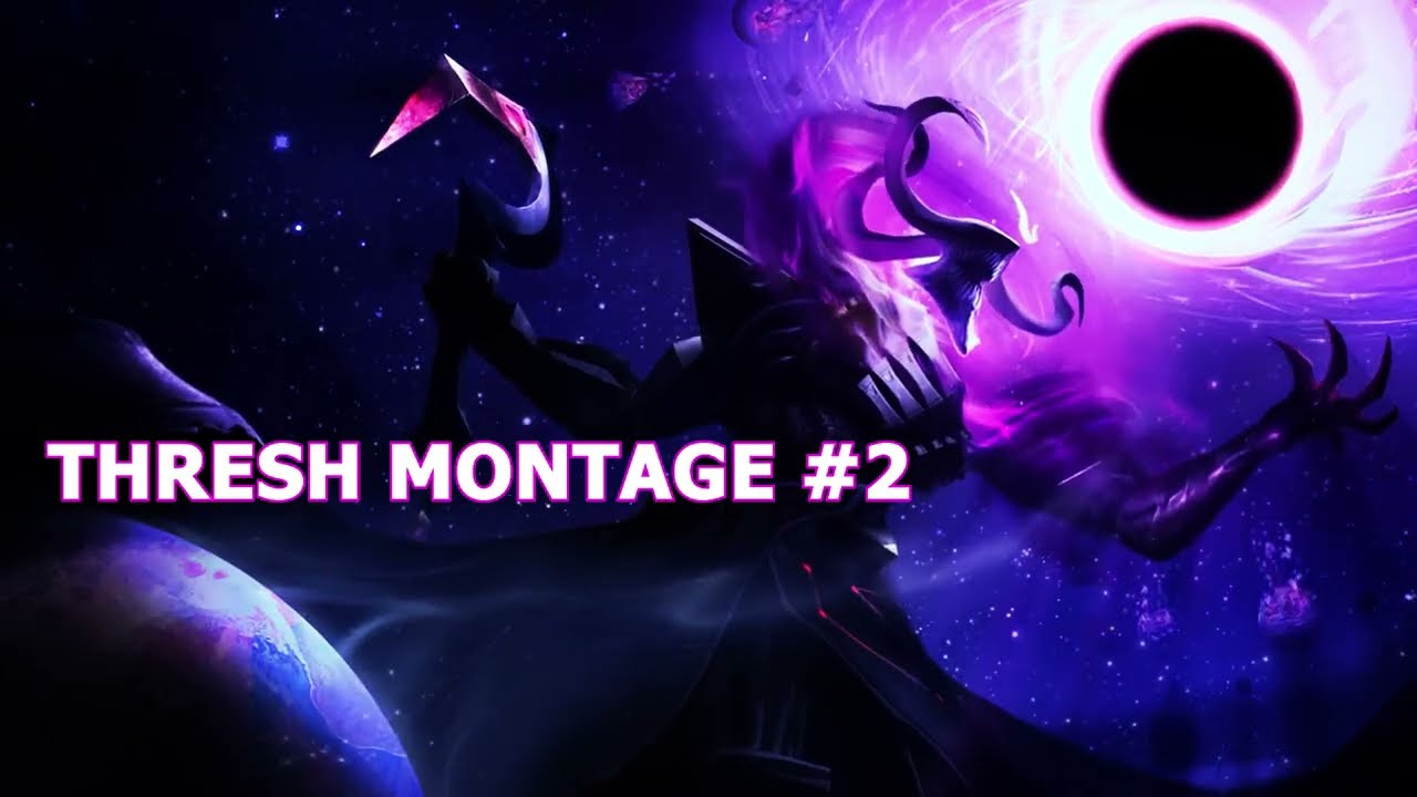 || Thresh Montage #2 || Thresh Việt Nam | Phong Xiềng Xích