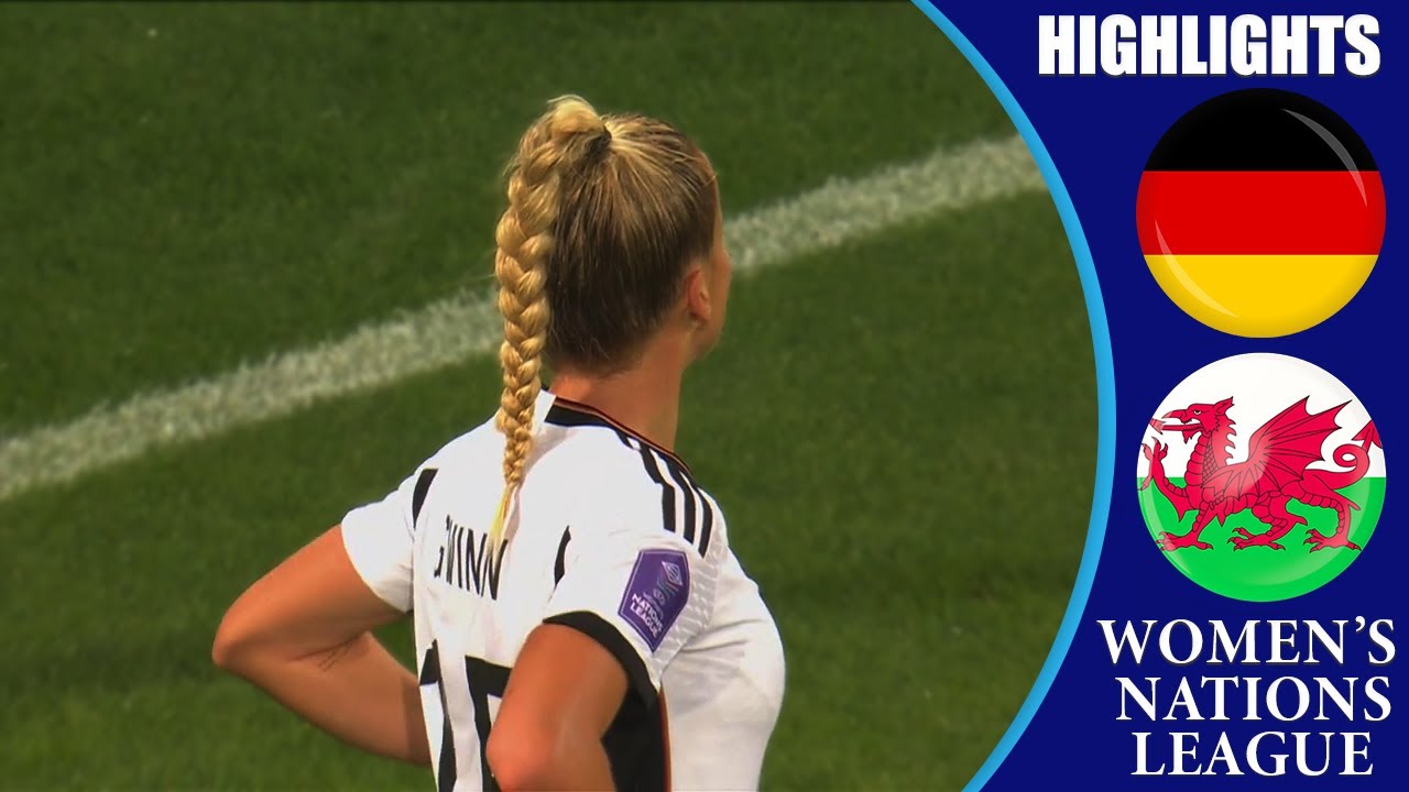 Germany vs Wales || HIGHLIGHTS || UEFA Women's Nations League 2023