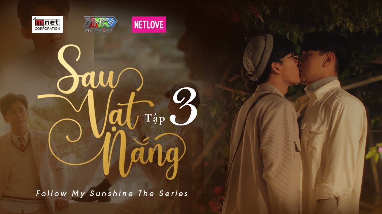 🏳️‍🌈SAU VẠT NẮNG - TẬP 3 | WEB DRAMA | Phim Boy Love Đam Mỹ Tâm Lý Tình Cảm 2021