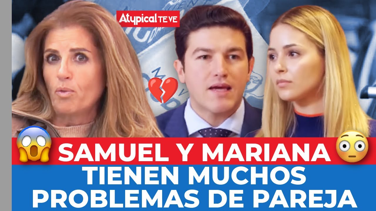 😱 MARIANA RODRÍGUEZ está SOMETIDA: es INFELIZ con SAMUEL GARCÍA y SU LENGUAJE CORPORAL EXHIBE ENOJO