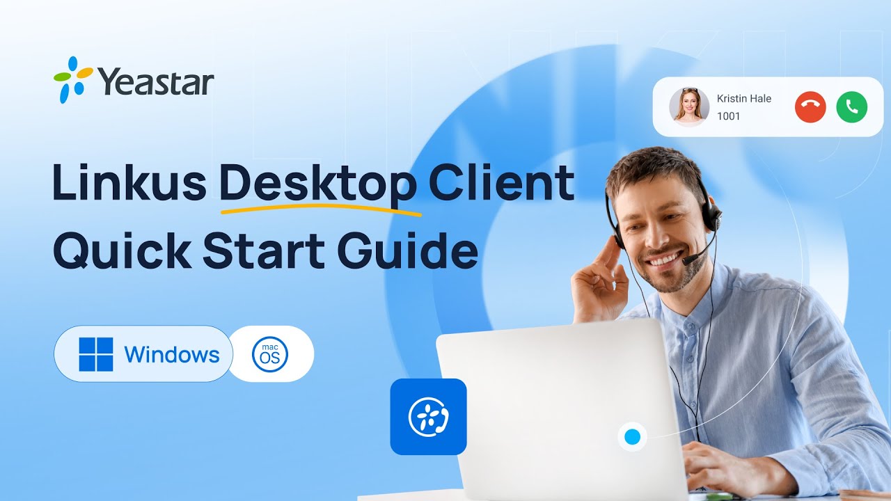 Linkus Desktop Client Quick Start Guide