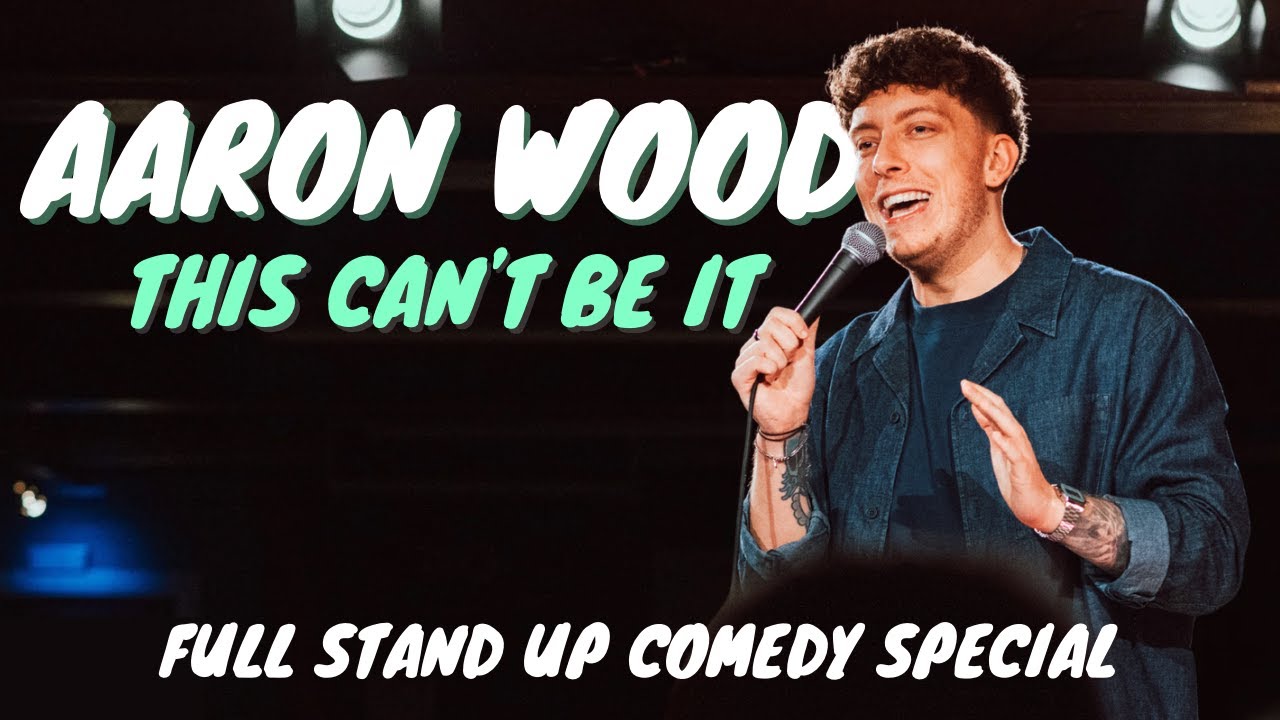 Aaron Wood: This Can't Be It | Full Stand Up Comedy Special