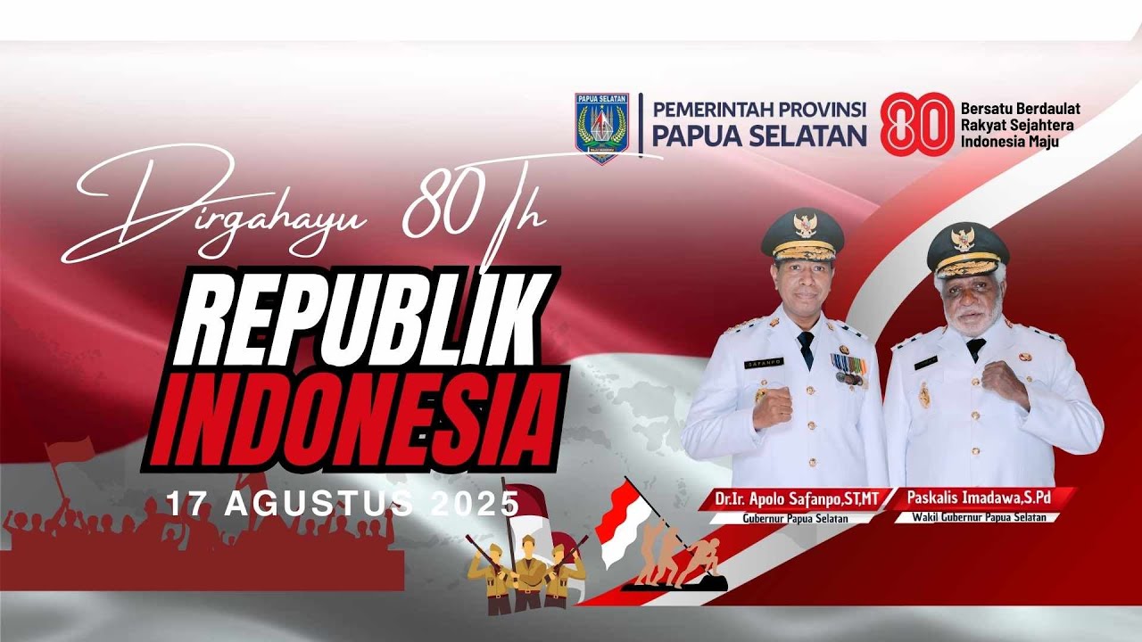 Live : UPACARA PENGIBARAN SANG MERAH PUTIH | HUT RI KE-80 || PAPUA SELATAN