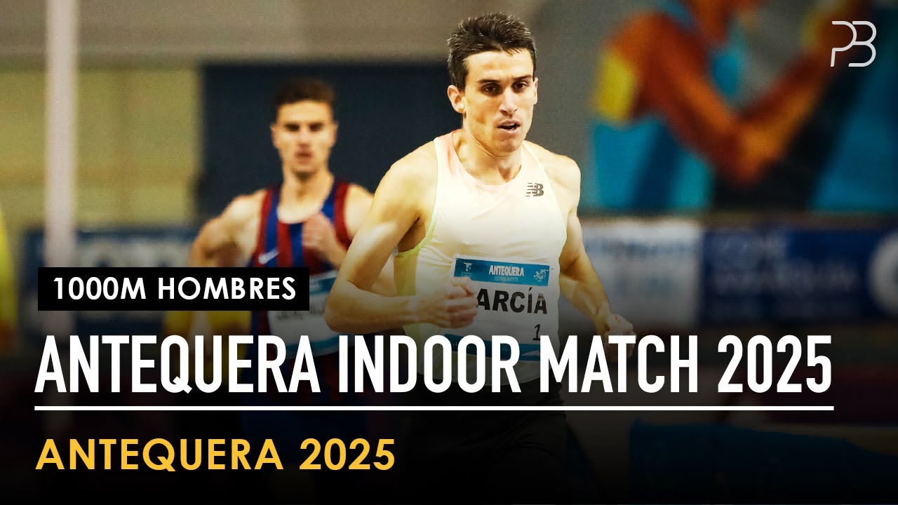 1000m Hombres - Antequera Indoor Match 2025
