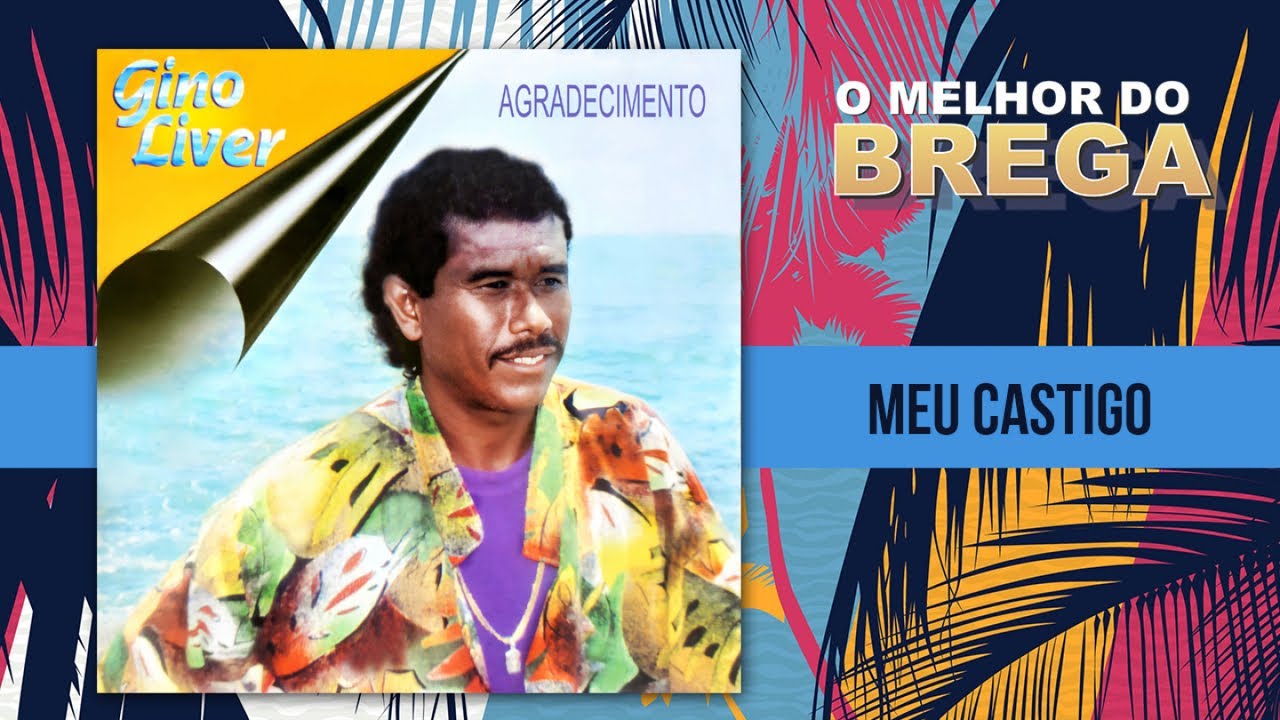 Gino Liver - Meu Castigo
