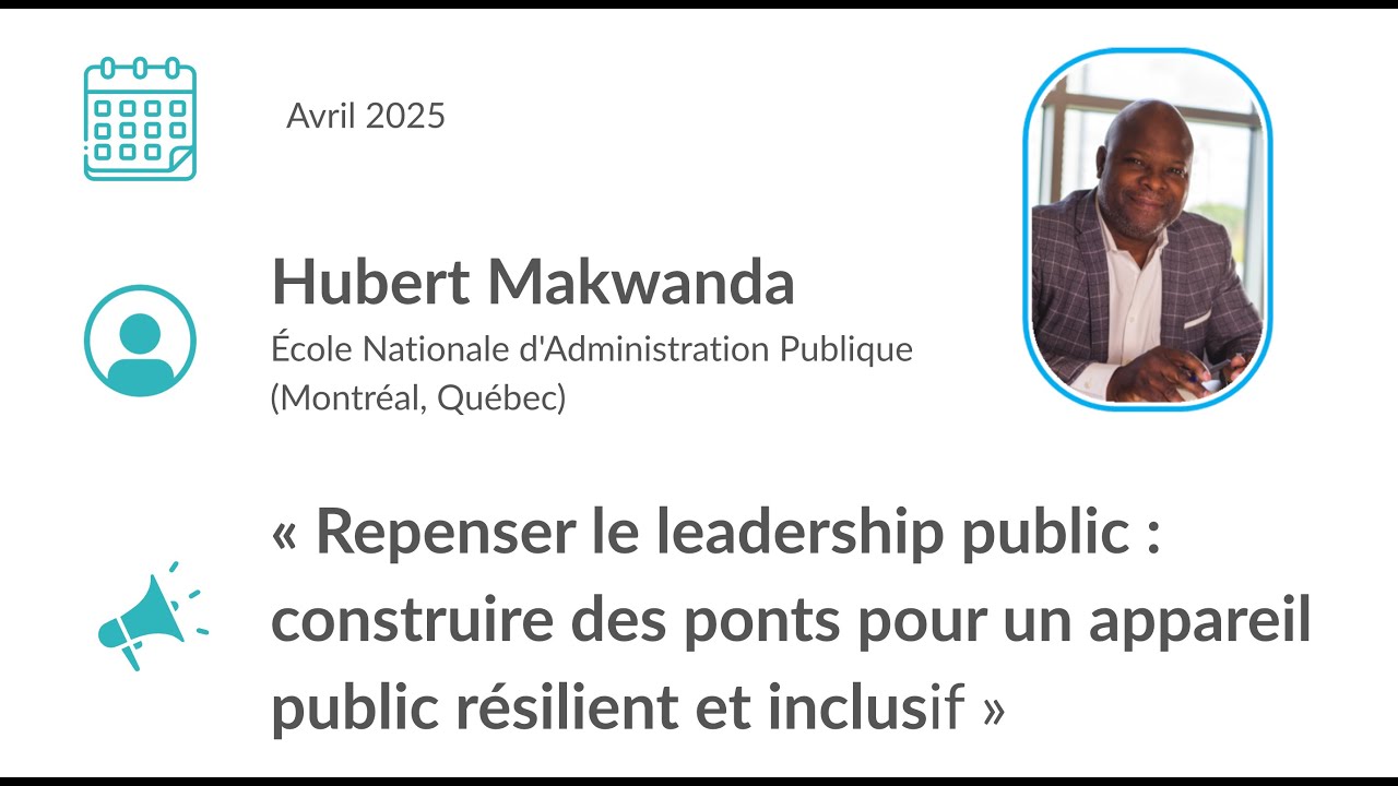RDV de l'IFAP - Repenser le leadership public - Hubert Makwanda.