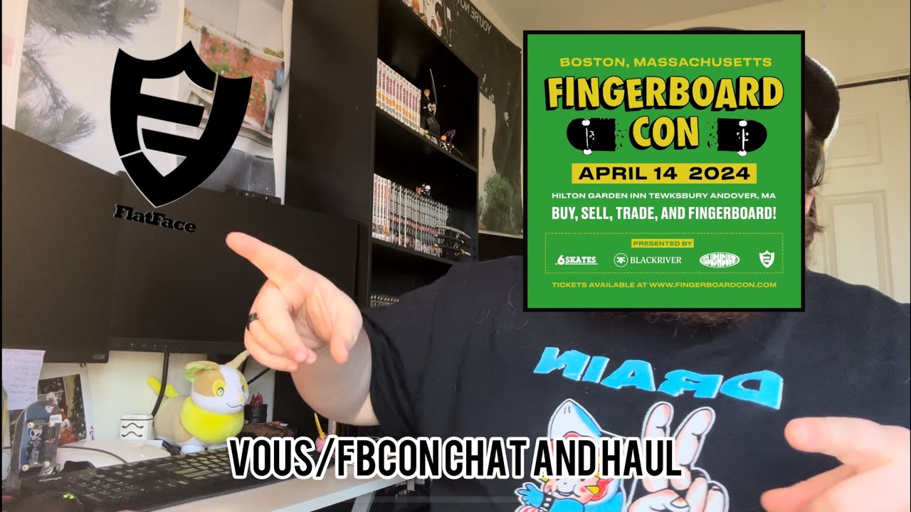 Vous/FBcon Recap and Gear Haul!