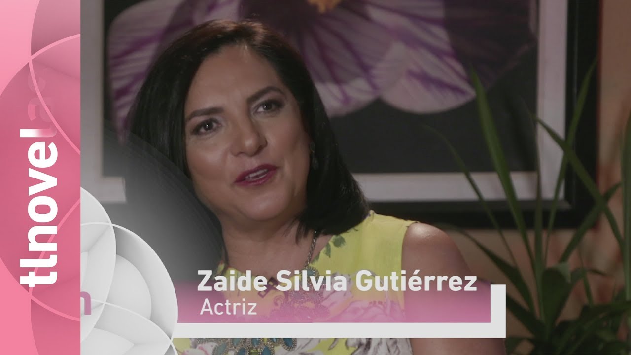 Zaide Silvia Guti&eacute;rrez, una actriz muy preparada | Tlminutos - tlnovelas