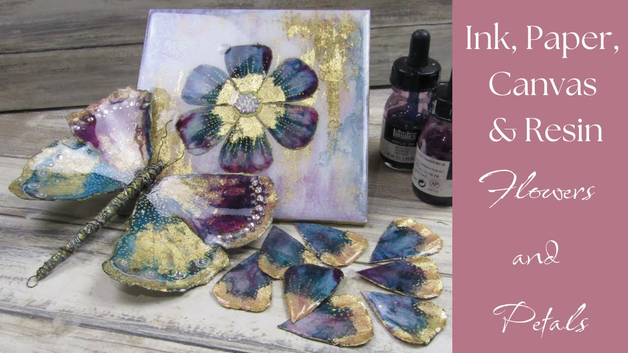Ink, Paper, Canvas and Resin - Flowers and Petals