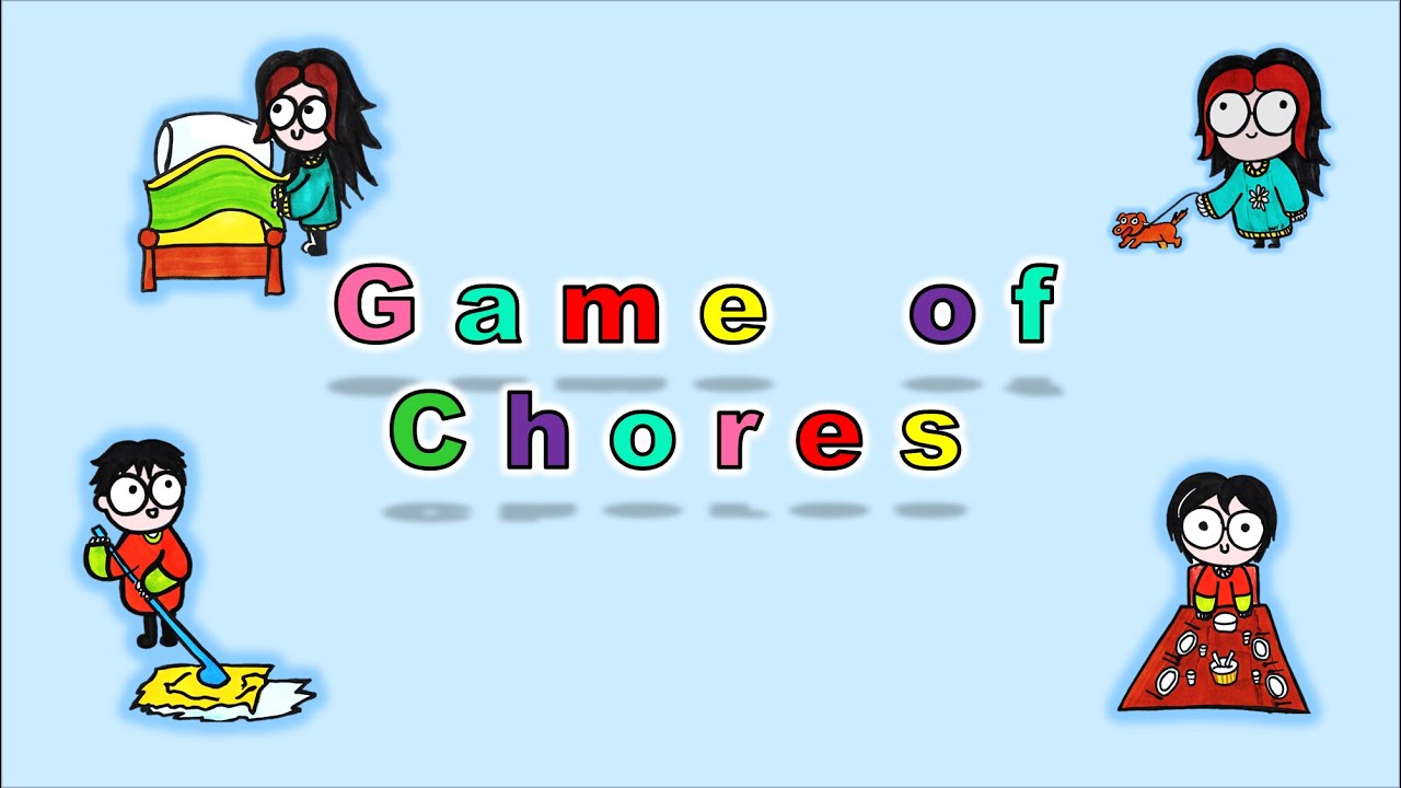 Game of chores  | Easy song to learn English