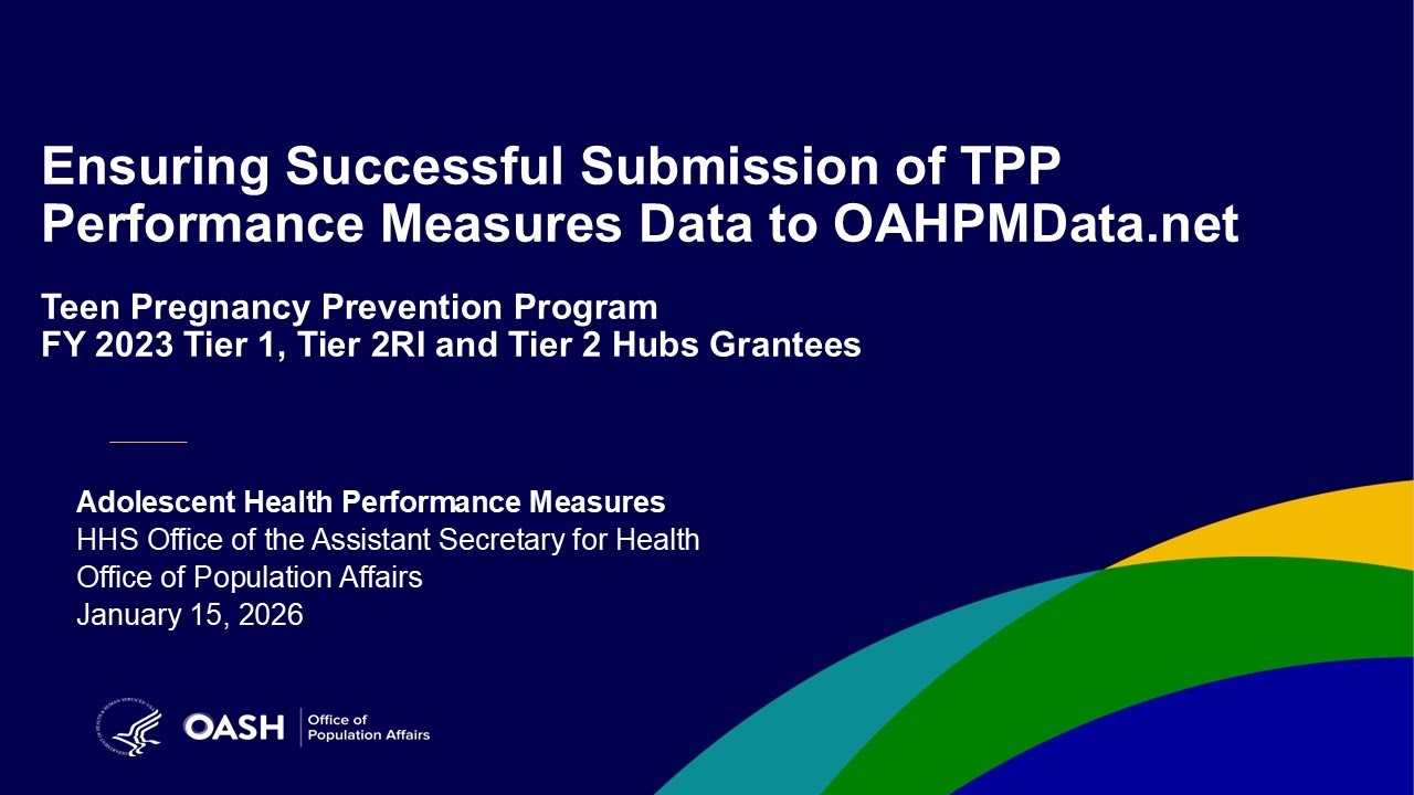 Ensuring Successful Submission of TPP Performance Measure Data to OAHPMData.net