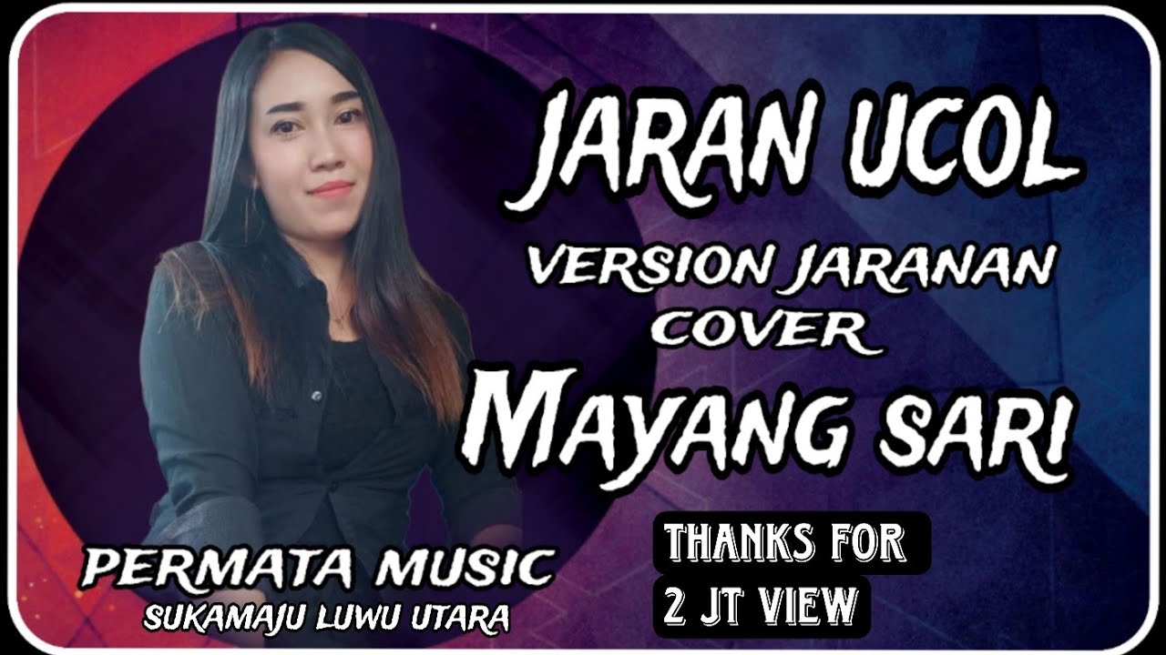 JARAN UCOL (jaranan version) COVER MAYANG SARI // PERMATA MUSIC SUKAMAJU