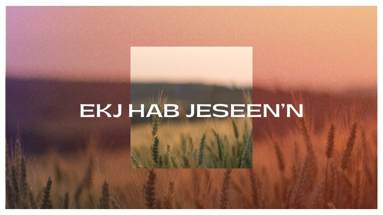 Ekj Hab Jeseen'n | Lyric Video | LW Aunbädunk