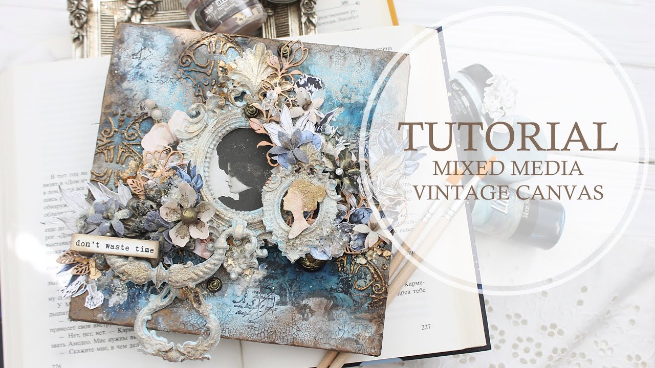 Mixed Media Vintage Canvas 