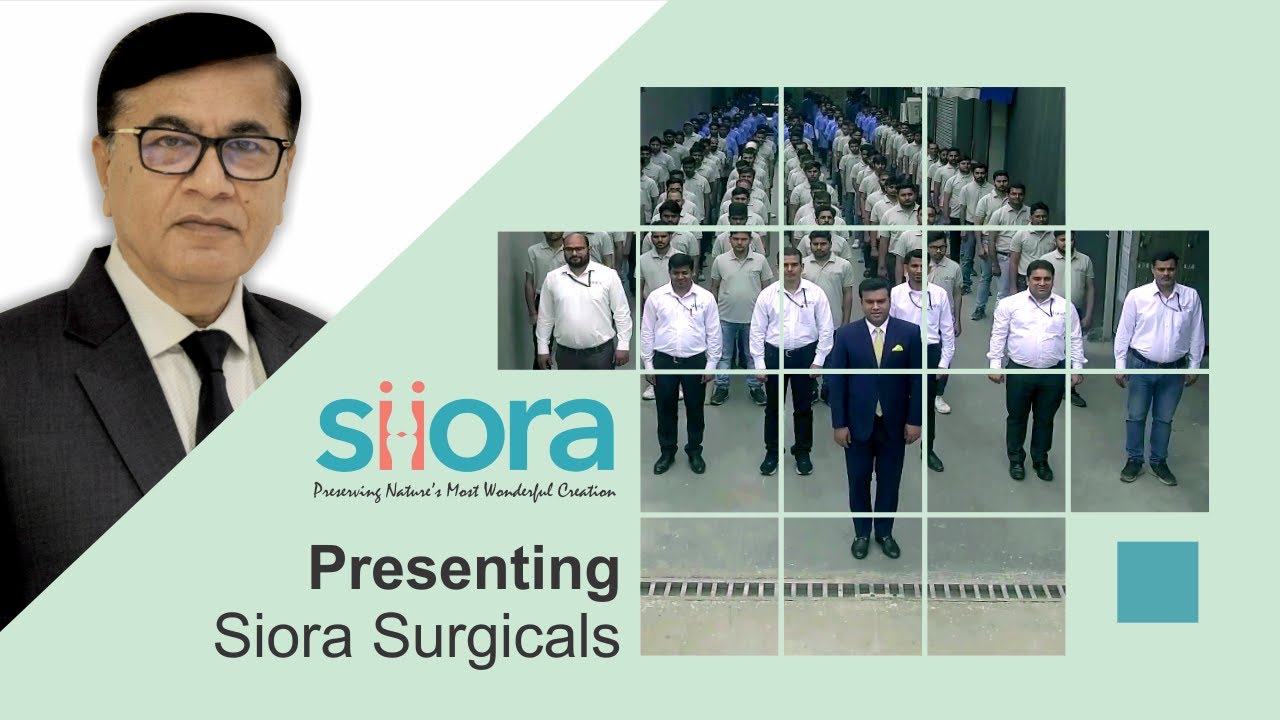 Journey of Siora Surgicals Pvt Ltd Corporate film Details Video | Out Now