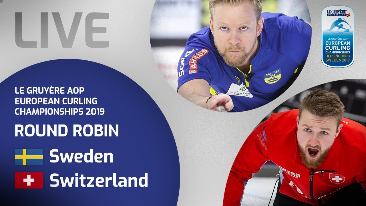Sweden v Switzerland - Men's round robin - Le Gruyère AOP European Curling Championships 2019