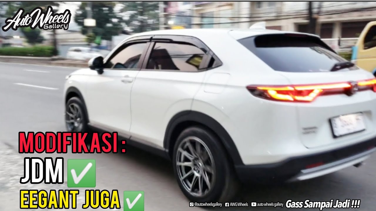 Modifikasi New HRV 2022 dapet semuanya JDMSTYLE+Elegant ✅ XXR527 18
