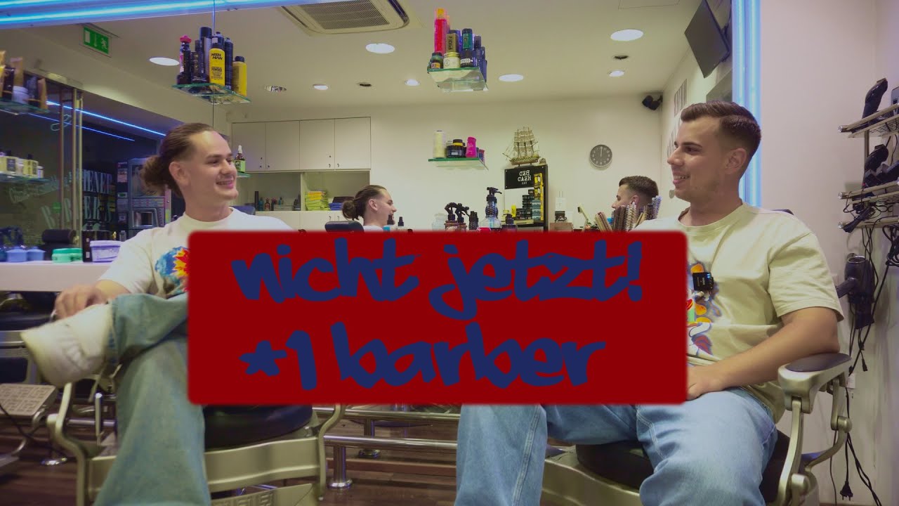 Nicht Jetzt #1 / Barber