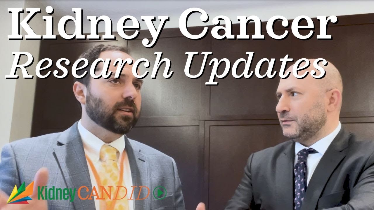 KCRS23 Meeting Insights: A Patient & Researcher Perspective with Dr. Adam Stern & Dr. Toni Choueiri