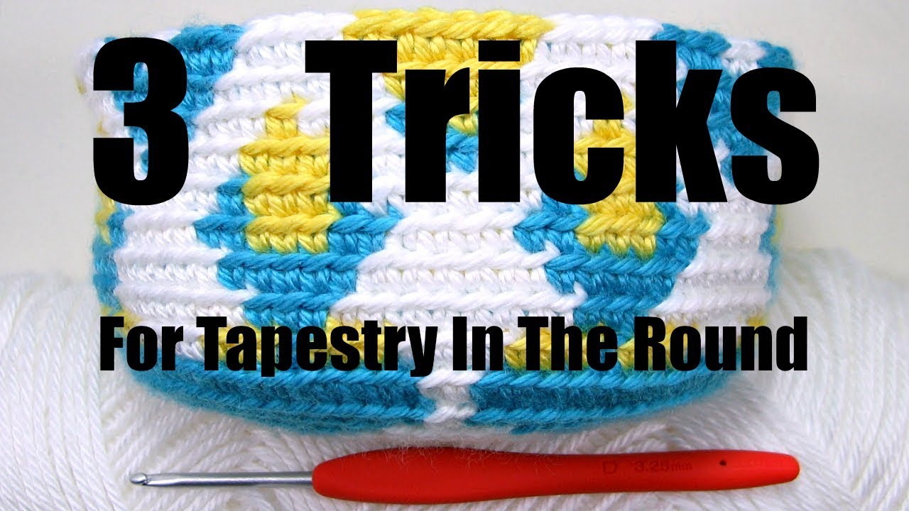 Tapestry Crochet In The Round, 3 Tricks To Hide Carried Yarn
