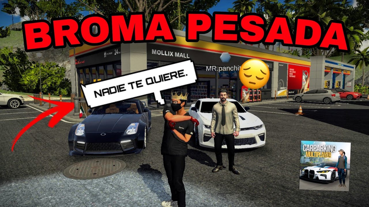  BROMA A UN SUSCRIPTOR 🤣🔥 ME PORTE GROSERO CON EL EN Car Parking Multiplayer 
