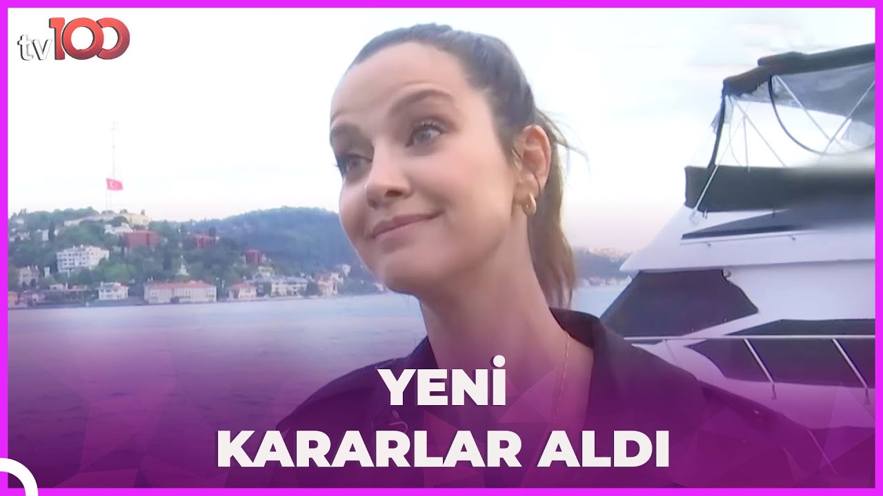 İrem Helvacıoğlu Aşk Kriterini Değiştirdi