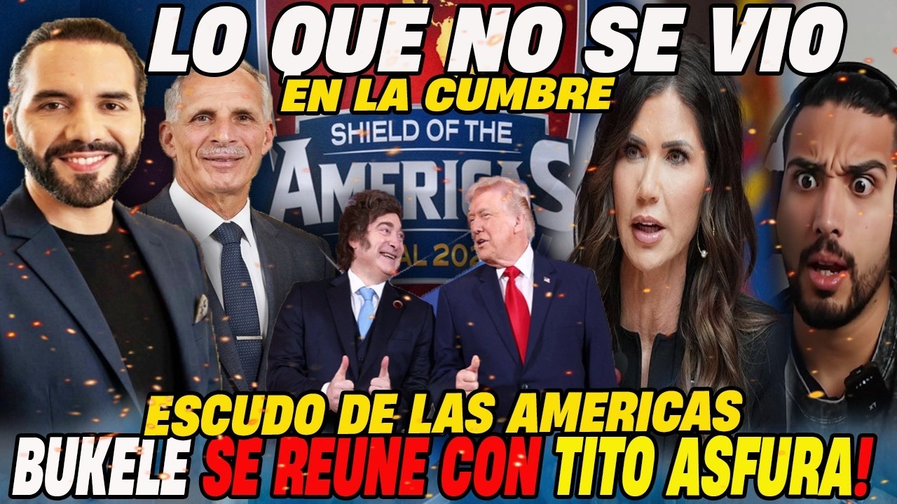 🚨 BUKELE se ROBA el SHOW en LA CUMBRE del ESCUDO de LAS AMERICAS 😎🤯 LO que NO se VIO 👀