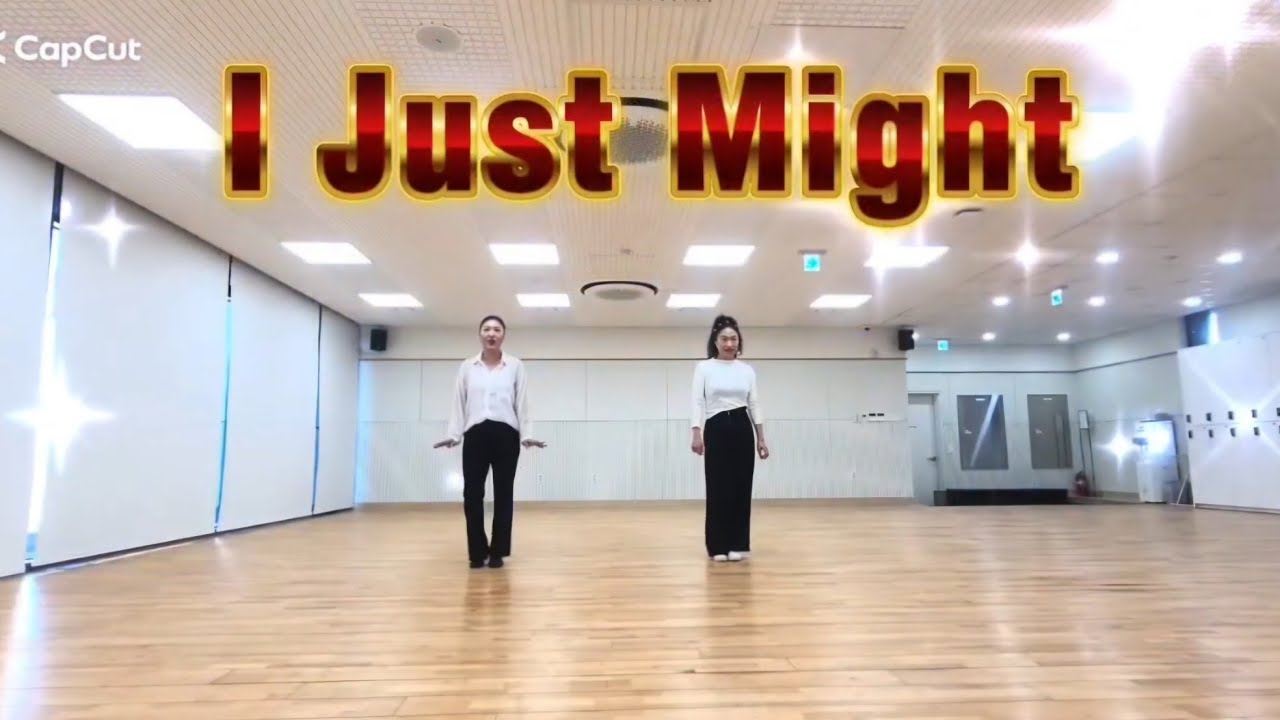 I Just Might #쉬운중급 #dance #라인댄스 #이현정 