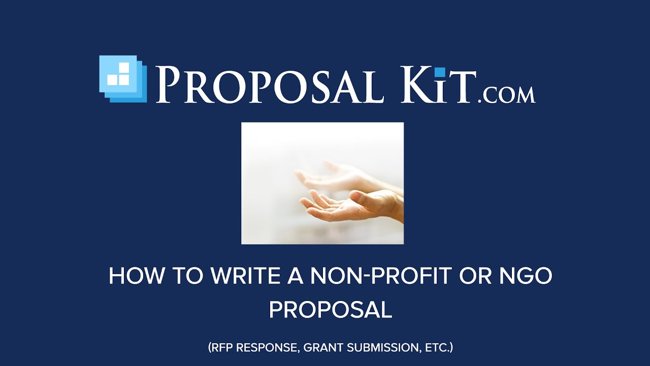 How to Write a Non-Profit or NGO Proposal