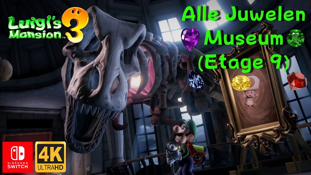 Luigis Mansion 3 Alle Juwelen 💎 I Museum 🦖 I Etage 9 I Guide I Nintendo Switch [4K]