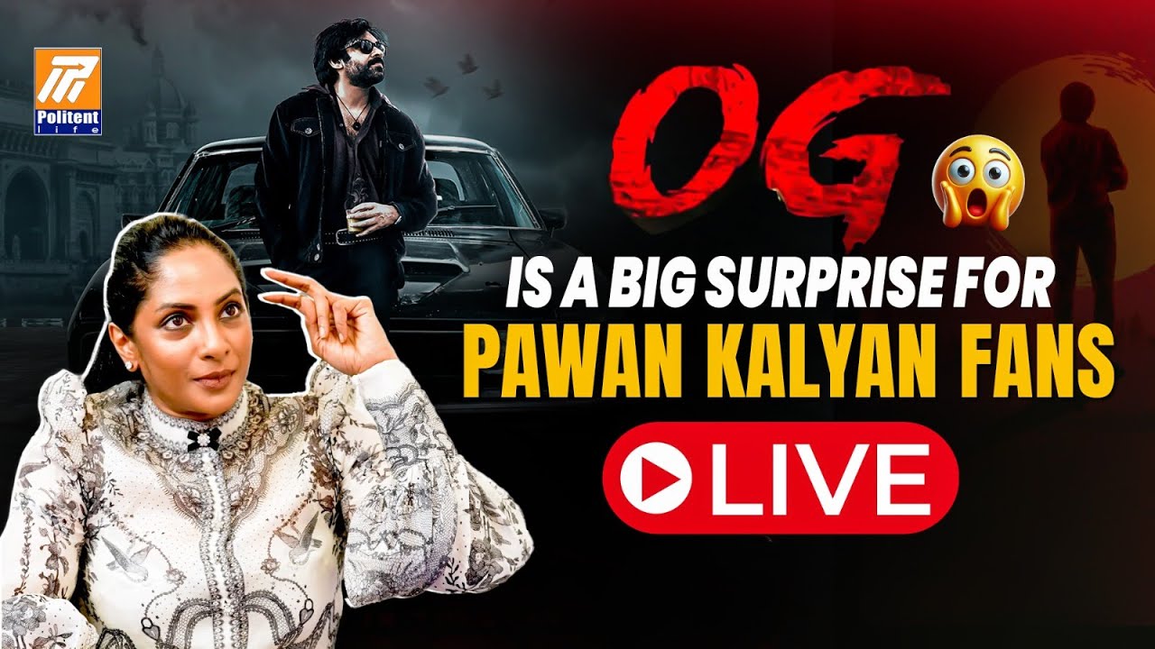 LIVE🔴: Sriya Reddy Revealed her Surprising Role in OG | Pawan Kalyan | Emraan Hashmi | Sujeeth