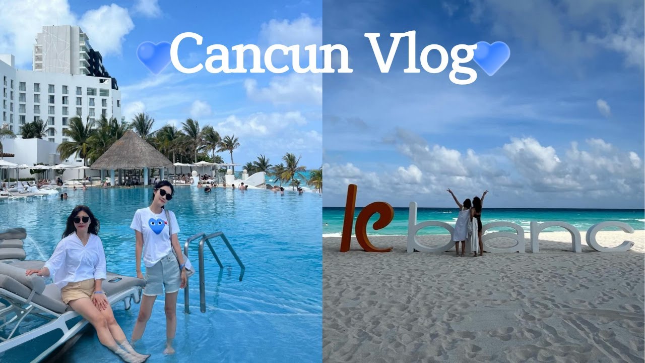 🇲🇽Cancun VLOG | 칸쿤 3번째만에 인생 호텔 찾았다🩵