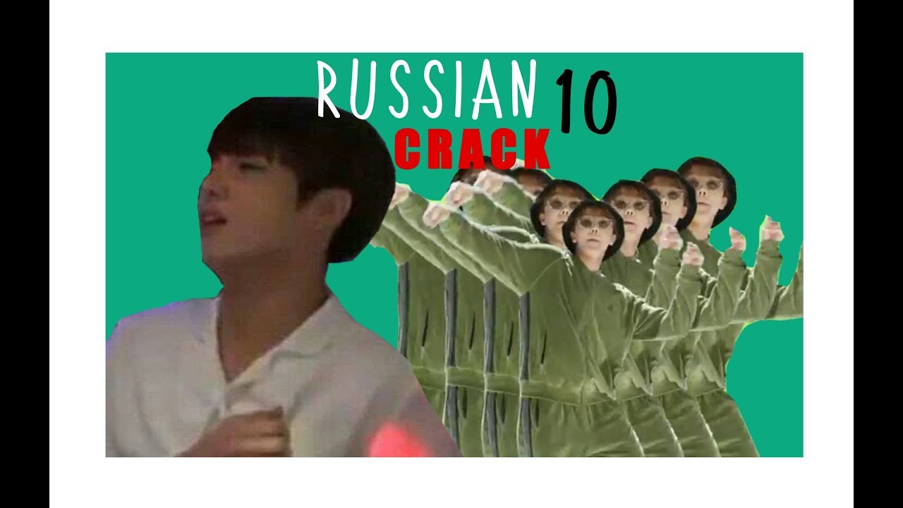 [BTS RUSSIAN CRACK #10] !?????!