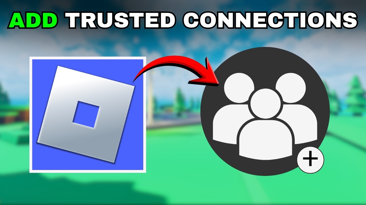 How to make Trusted Connections on Roblox (NEW)