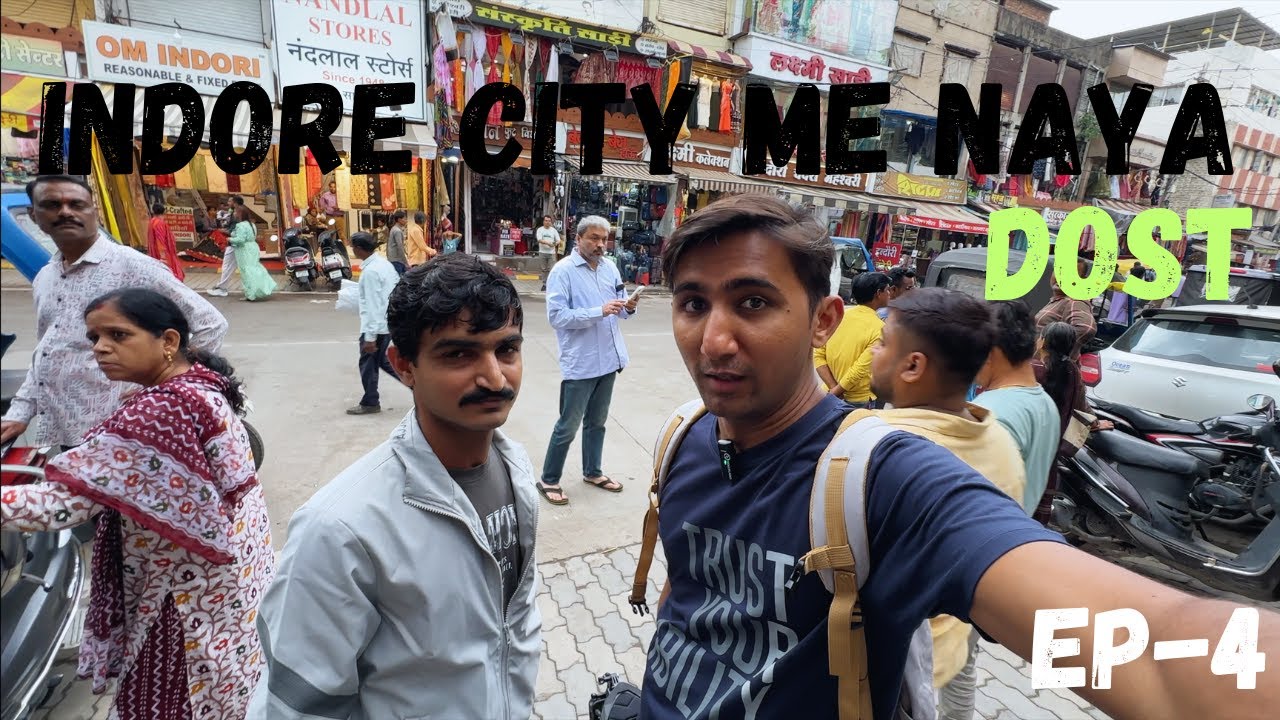 Day in Indore city | THOR ko karaya wash  | Exploring  local food | Indore me banaya Gujarati dost 😎