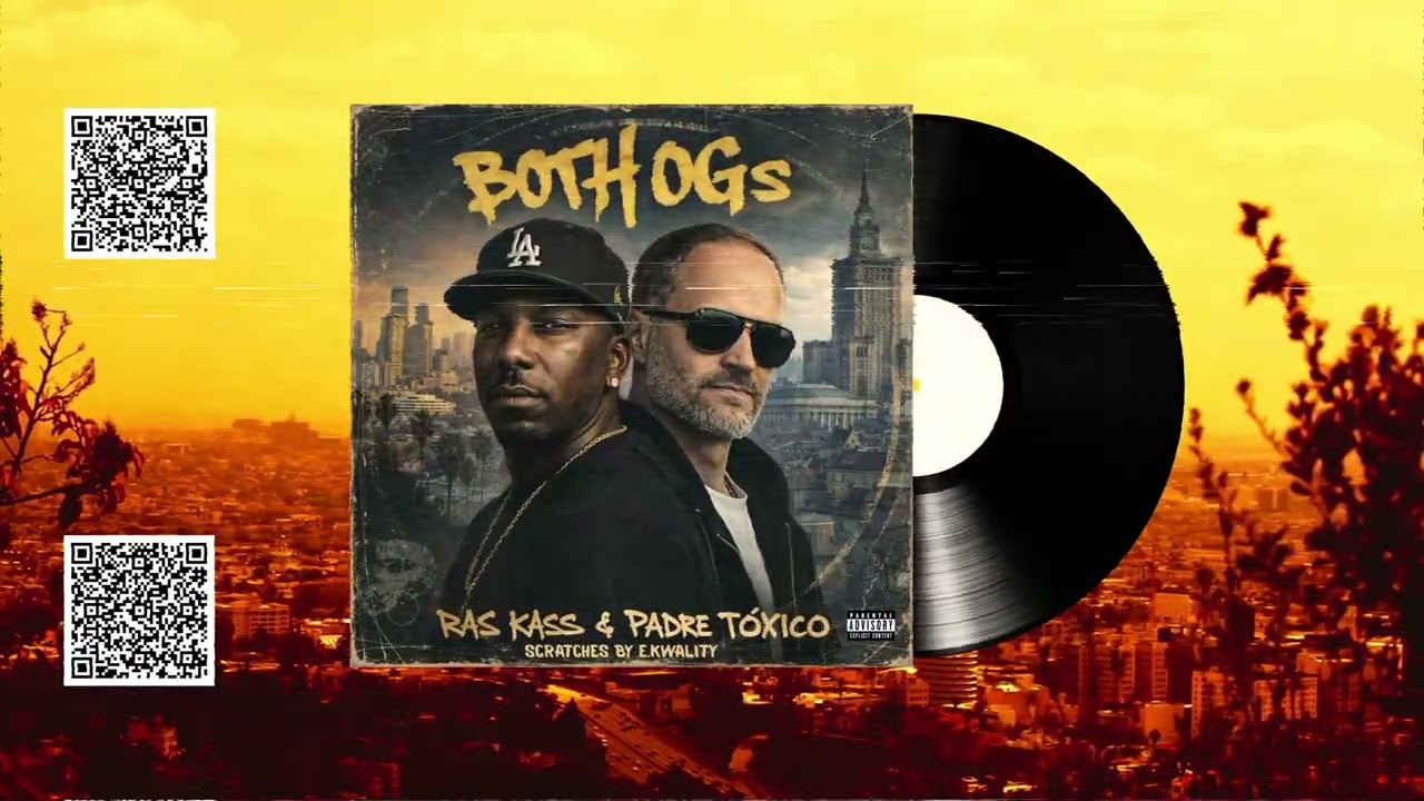 Ras Kass & Padre T&oacute;xico - Both OGs