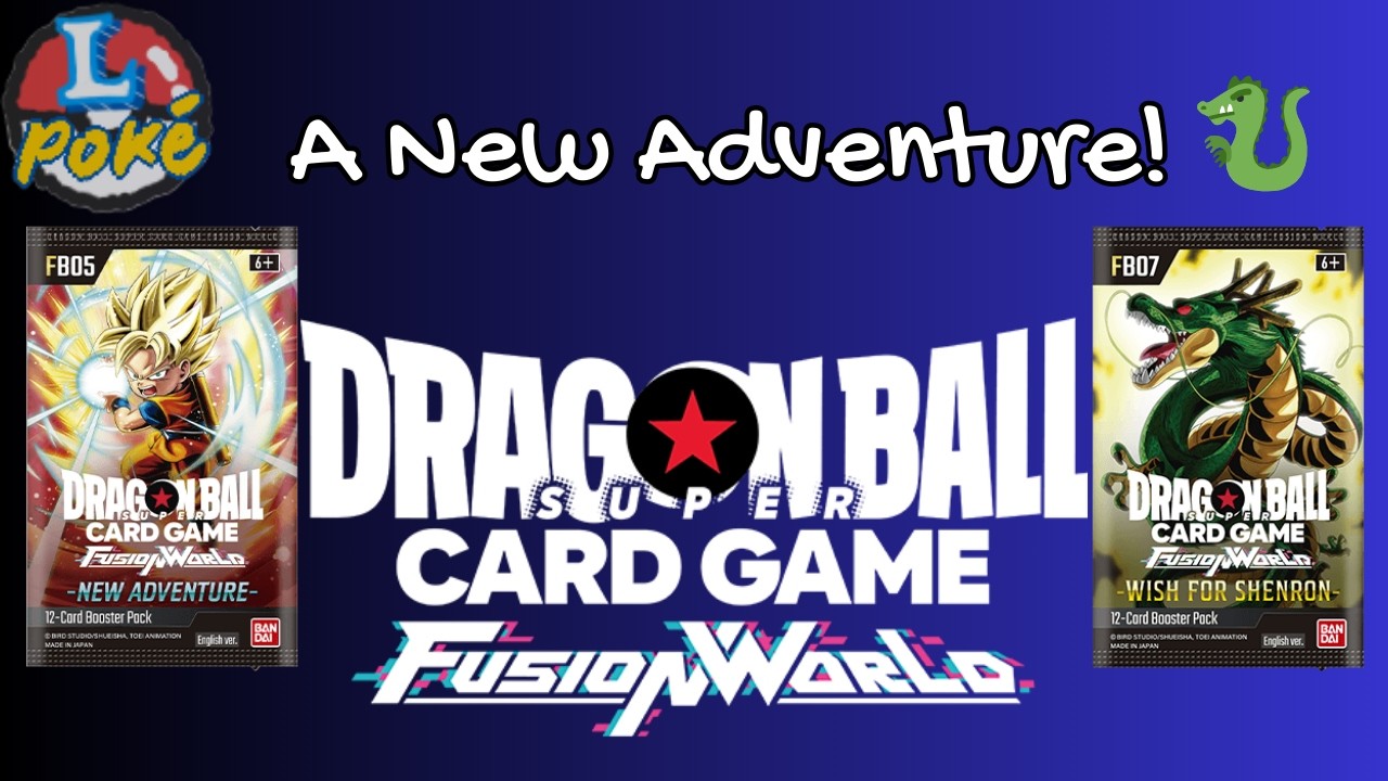 A New Adventure! 🐉 Dragon Ball Super Fusion World FB05 & FB07 Opening! #DragonBallSuper #FusionWorld