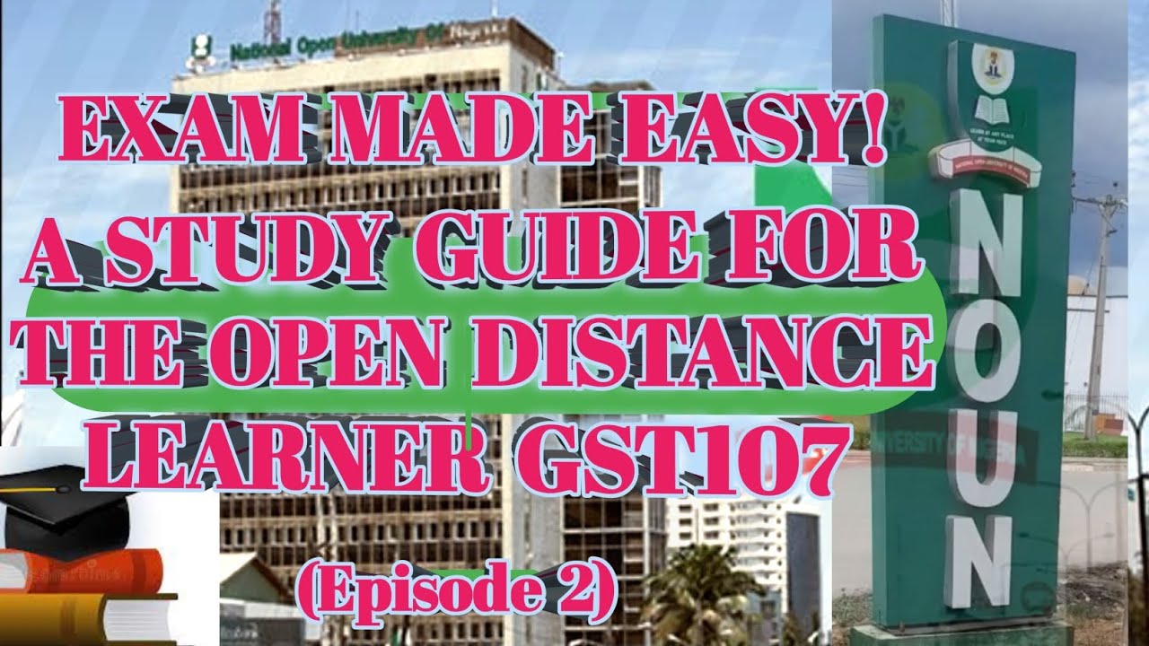 EXAM MADE EASY!  A STUGY GUIDE FOR THE OPEN DISTANCE LEARNER GST107