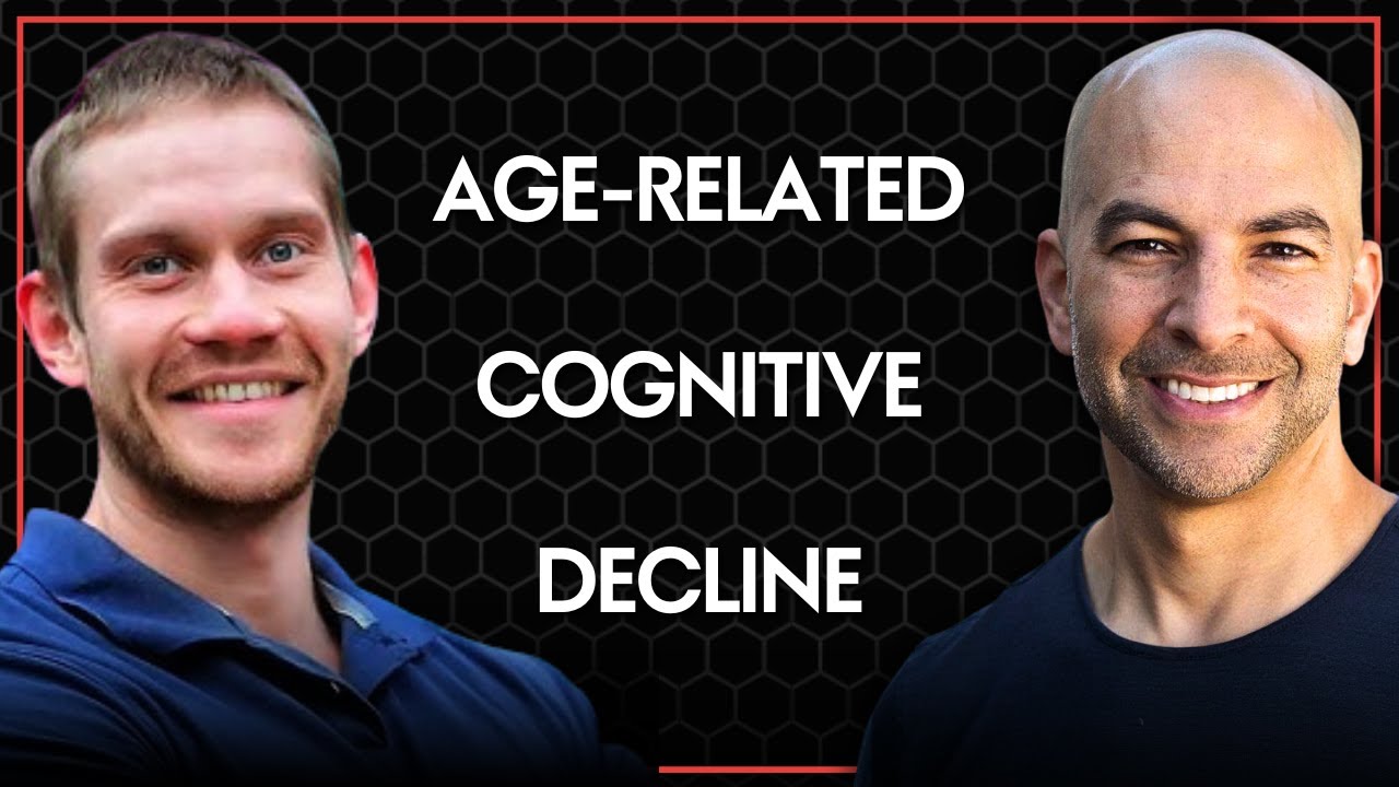 Age-related cognitive decline: warning signs, risk factors, and prevention | Tommy Wood